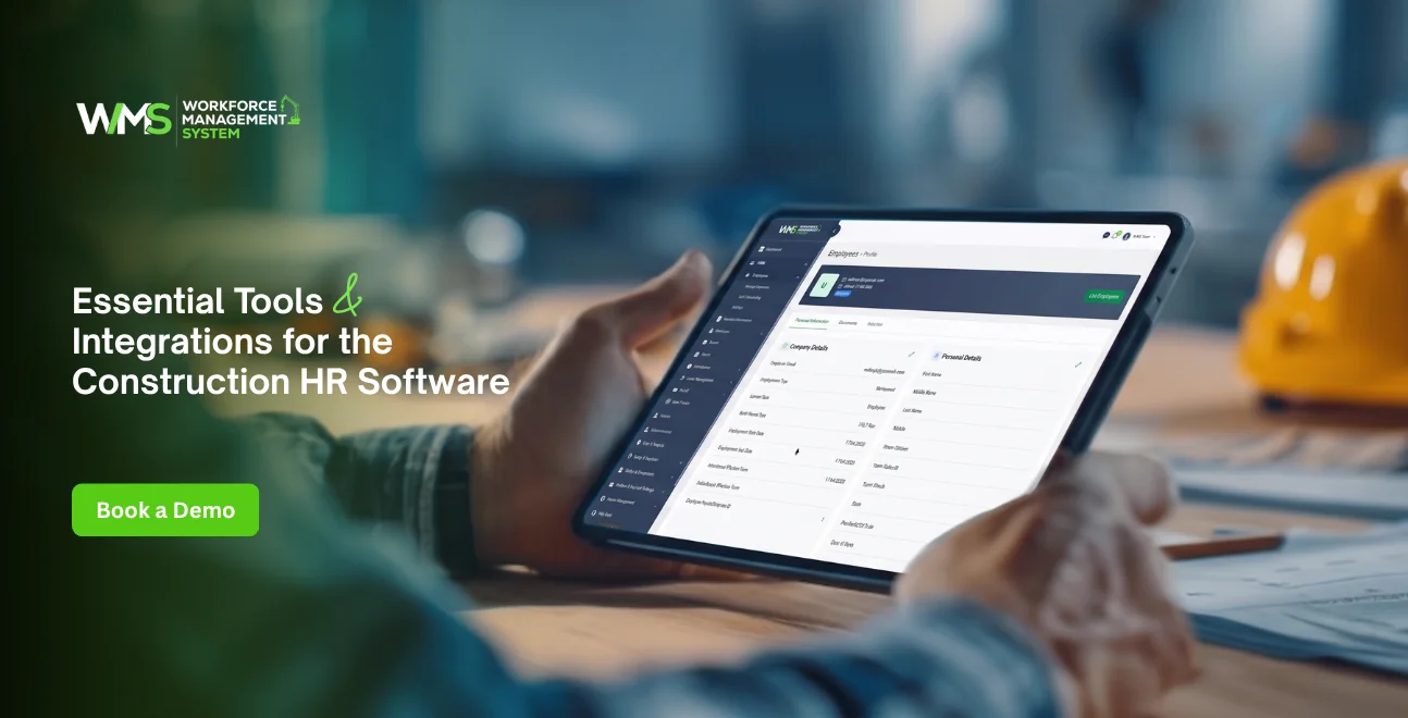 Essential Tools and Integrations for Construction HR Software