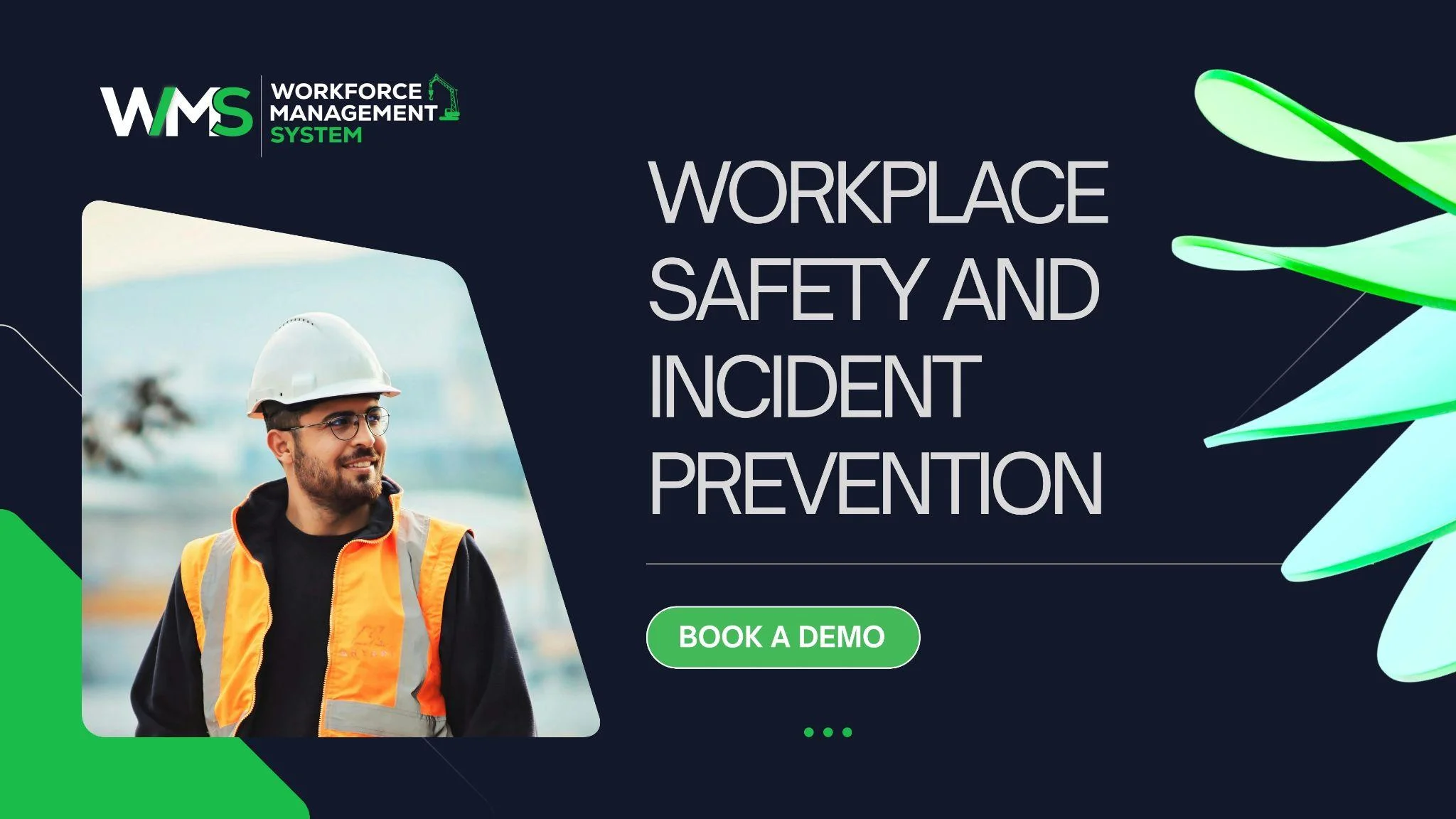 Workplace Safety and Incident Prevention