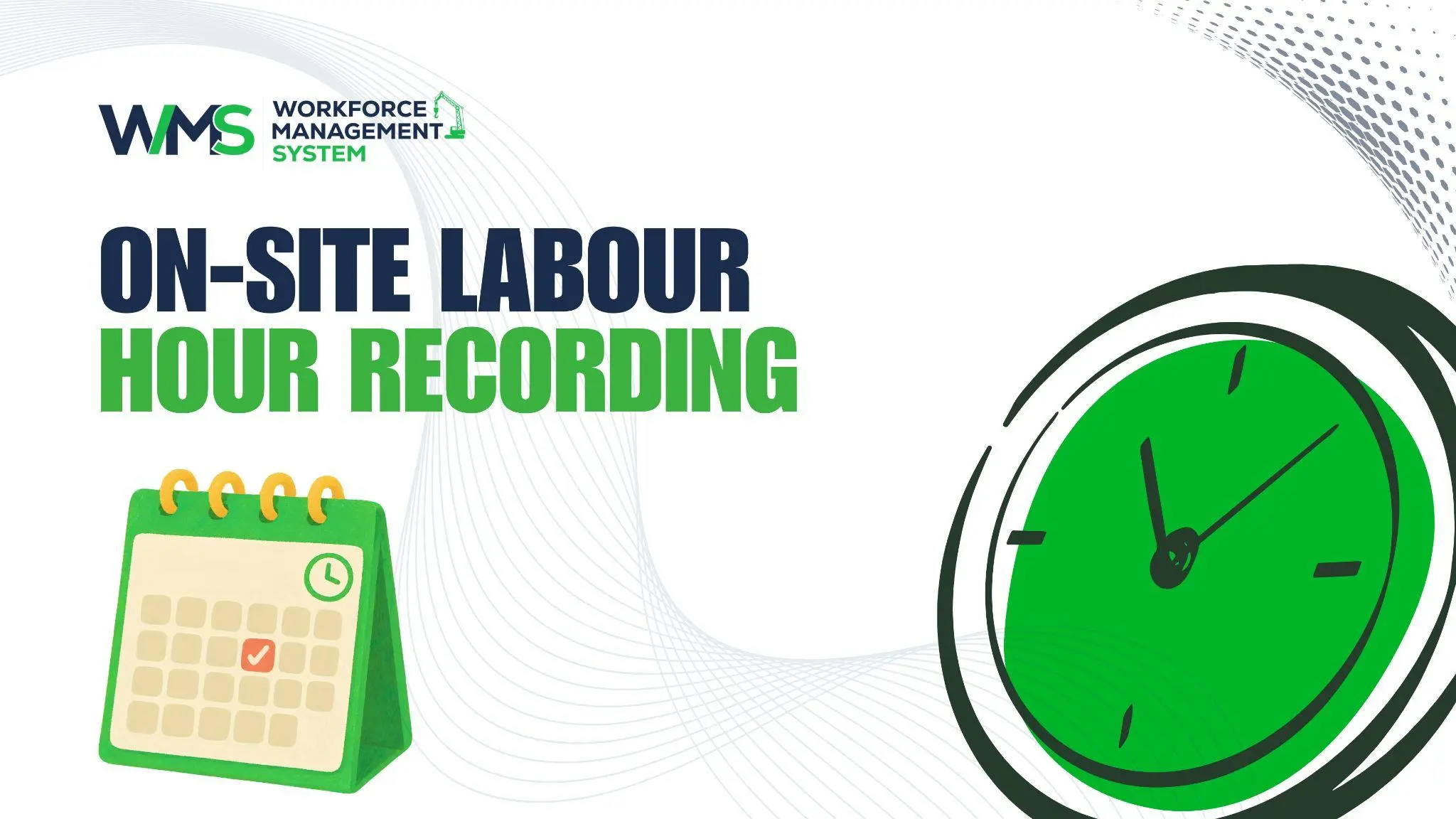 On-Site Labour Hour Recording